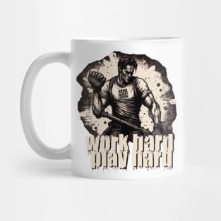 work hard play hard Mug